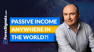 Passive Income from Anywhere in the World?!