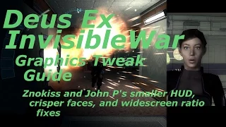 Deus Ex: Invisible War Graphics Tweak Guide