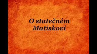 O Statečném Matýskovi