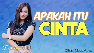 APAKAH ITU CINTA - FIRA AZAHRA  ( Official Music Video )