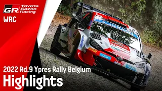 TGR WRT Ypres Rally Belgium 2022 - Weekend Highlights