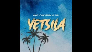 Yetsila ( ft . Josh Carlton And Drew )