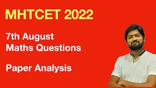 7th August MHTCET 2022 Paper Analysis & problems solving #mhtcet2022 #mhtcetmaths #mhtcet