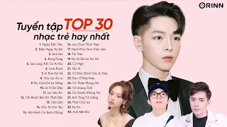 Ngày Đầu Tiên - Đức Phúc - Top 30 Ca Khúc Nhạc Mới Thịnh Hành 2023 - Liên Khúc Nhạc Trẻ Hay Nhất