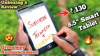 8.5'' Smart Writing Tablet @  ₹130 Only 😱 | Unboxing & In-Depth Review | Giveaway Announcement 🔥🔥