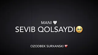 Meni sevib qolsaydi 🥺🫀 || #ozodbek_surxanski