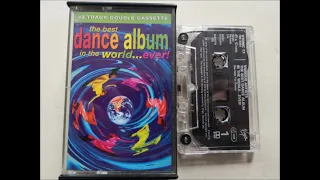 Various Artists The Best Dance Album In The World...Ever Full Cassette Tape Album Rip Tape One 1993