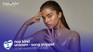 🇮🇱 Noa Kirel - Unicorn (Song Snippet) - Israel Eurovision 2023