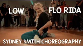 LOW | FLO RIDA | SYDNEY SMITH CHOREOGRAPHY