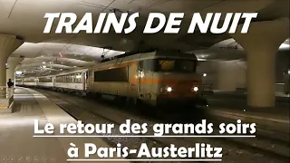 Trains de nuit : le retour des grands soirs à Paris-Austerlitz