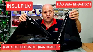 INSULFILM , QUAL A DIFERENÇA ? ,O QUE NINGUEM NUNCA TE CONTOU !