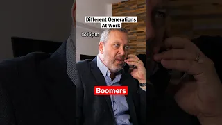 Different Generations At Work😂 Boomers Vs Gen Z