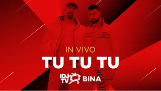 IN VIVO - TU TU TU (LIVE @ IDJTV BINA)