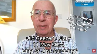 WATCH: Old Geezer's Diary, 11 May - Are we supposed to live or just survive?
