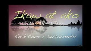 Moira Dela Tore - Ikaw at Ako | Rock cover