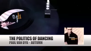 Paul van Dyk - Autumn (Paul van Dyk The Politics Of Dancing)