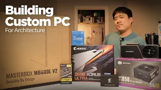 Building Custom PC for Architecture - MB600L V2 Case, Z590 Aorus Ultra, i&-11700K, and RTX 3070 Ti