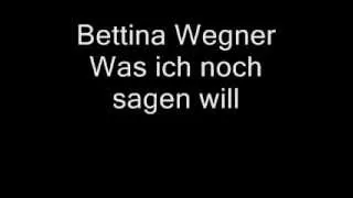 Bettina Wegner - Was ich noch sagen will