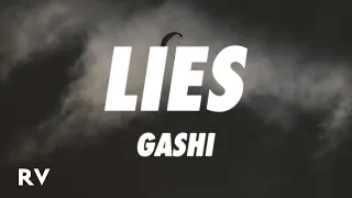 GASHI - Lies (Lyrics)