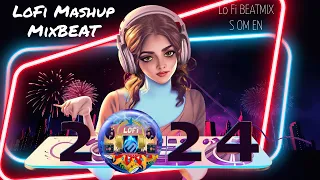 2024 Remix Mashup Song EDM Music By LoFi Beatmusic S OM EN.