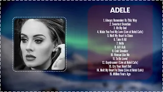 Adele -  Top Of The Pops Hits 2024 ~ Most Popular Hits Playlist