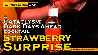 Strawberry Surprise, a Cataclysm: Dark Days Ahead cocktail