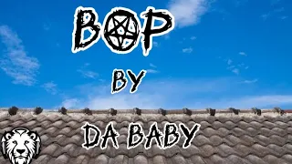 Da Baby -Bop (lyrics)