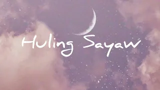 Huling Sayaw (lyrics) - Chloe Anjeleigh cover