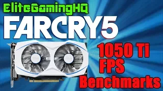 Far Cry 5 FPS benchmarks on GTX 1050 ti | 1080p 720p tested