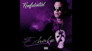 Konfidential - “Exhale” ft. Mr Esq & Breana Marin [Official Audio]