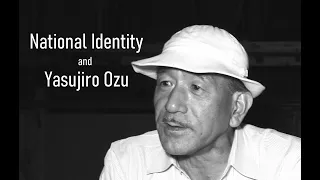 National Identity and Yasujiro Ozu