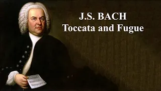 JS Bach Toccata and Fugue in D Minor Best Version and Recording Ever