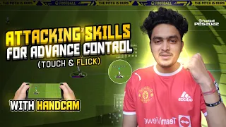 MUST LEARN THIS ATTACKING SKILL FOR ADVANCE CONTROL (TOUCH & FLICK) TUTORIAL #efootball2022mobile