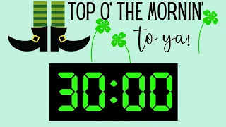 St Patrick's Day Digital timer, Classroom Timer, March timer, 30 minute timer