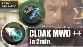 🎩 HowTo: Cloak MWD ++ in 2min | 174 | EVE Online