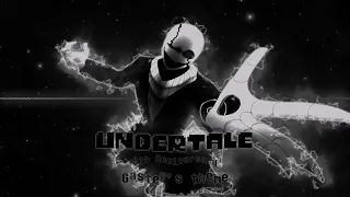 UNDERTALE - Gaster's theme [ 8th Anniversary ]