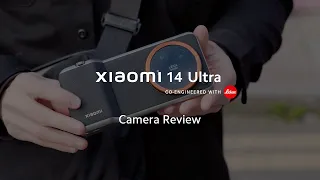 Professional photographers review | Xiaomi 14 Ultra
