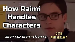 SPIDER-MAN (2002) How Sam Raimi Handles Characters. SPIDER-MAN 20th anniversary review