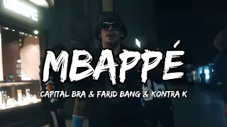 Capital Bra & Farid Bang & Kontra K - Mbappé (Lyrics)