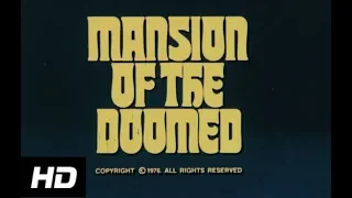 MANSION OF THE DOOMED - (1976) HD TV Trailer