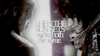 when the sun sets we're both the same. | ardyn+noctis