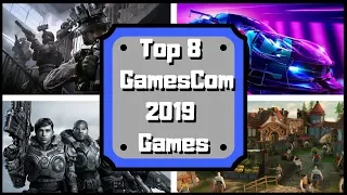 Top 8 Games From GamesCom 2019