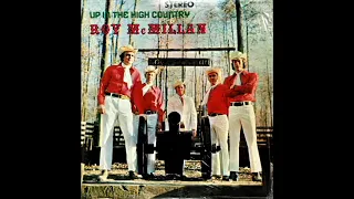 Up In The High Country [1973] - Roy McMillan And The High Country Boys