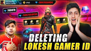 Deleting Lokesh Gamer Account Id Hack Prank 😂Wasting 50,000 Diamonds - Garena Free Fire
