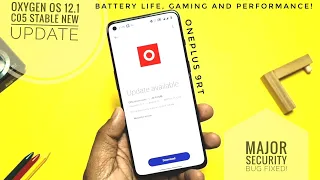 OxygenOS 12 stable C05 OnePlus 9RT Full review: Major security issue fixed!