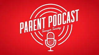 Teenager Tuesday - Episode 158: Keys to Family Goals