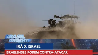Irã x Israel: israelenses podem contra-atacar | Brasil Urgente