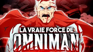 Quelle est la VRAIE FORCE D'OMNI-MAN ? (Invincible)