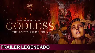 Godless: The Eastfield Exorcism 2023 l Trailer Legendado