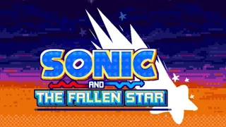 Sonic and the fallen star ost:Title sequence